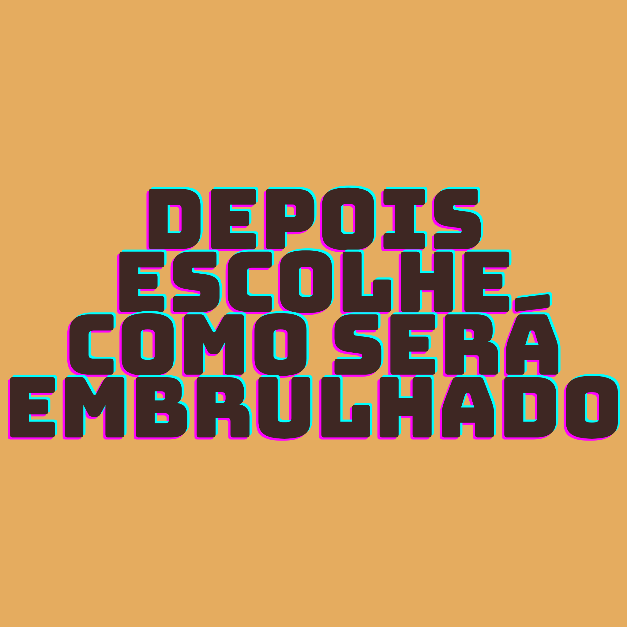 primeiro Você escolhe o presente (1)
